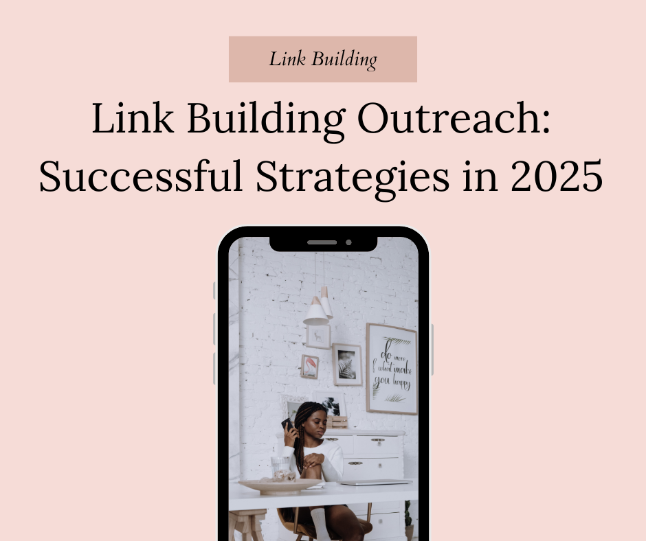 Link Building Outreach Successful Strategies in 2025