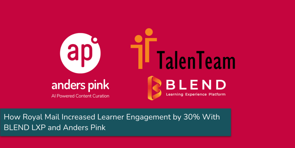 How Royal Mail Increased Learner Engagement by 30% With Anders Pink